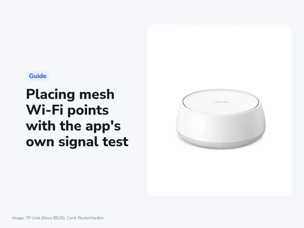 Placing mesh Wi-Fi points with the app’s own signal test