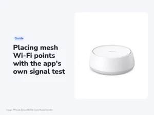 Placing mesh Wi-Fi points with the app’s own signal test